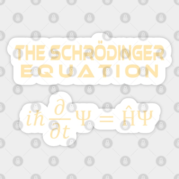 the Schrödinger Equation Sticker by ScienceCorner